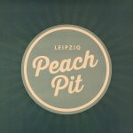 Peach Pit Leipzig