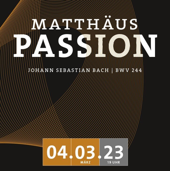 Johann Sebastian Bach: Matthäus-Passion BWV 244 - Jubiläumskonzert des nordd. Figuralchors aus Anlass seines 40jährigen Bestehens